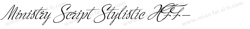 Ministry Script Stylistic HFF字体转换